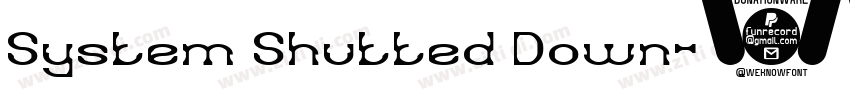 System Shutted Down字体转换